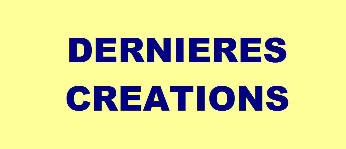 Dernires crations